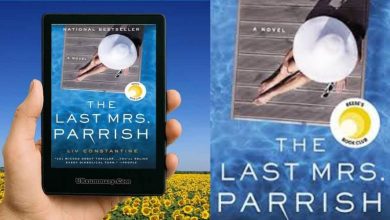 The Last Mrs Parrish Summary: A Complete and Engaging Breakdown