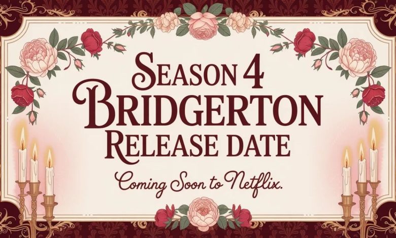 Season 4 Bridgerton Release Date: What Fans Can Expect Next