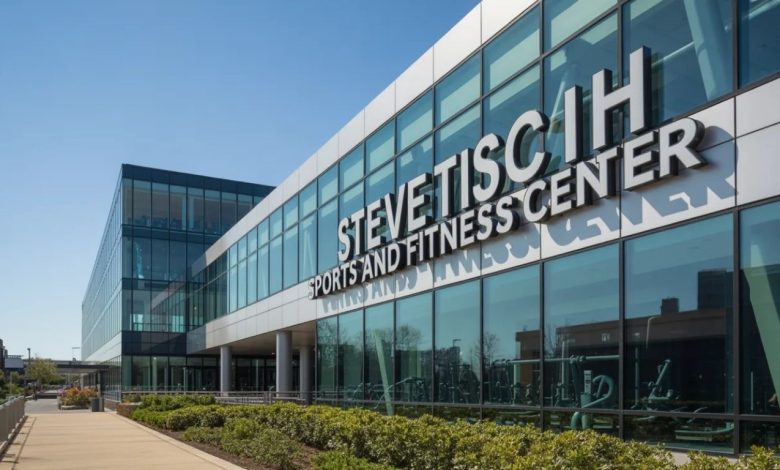 Steve Tisch Sports and Fitness Center: A Modern Hub for Health and Performance