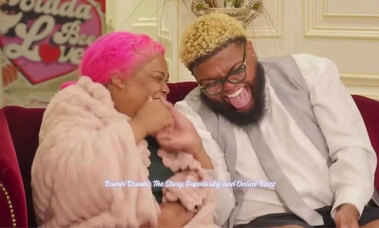 Bambi Druski: The Story, Popularity, and Online Buzz